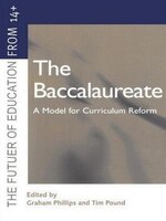 The Baccalaureate: A Model For Curriculum Reform