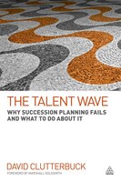 The Talent Wave: Why Succession Planning Fails and What to Do About It