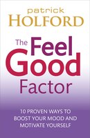 The Feel Good Factor