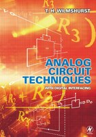 Analog Circuit Techniques: With Digital Interfacing