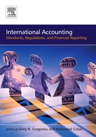 International Accounting: Standards, Regulations, Financial Reporting