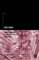 ISO 9000: 2000 Auditing Using the Process Approach