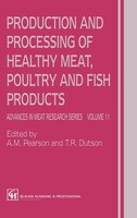 Production and Processing of Healthy Meat, Poultry and Fish Products