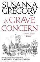 A Grave Concern: The Twenty Second Chronicle Of Matthew Bartholomew