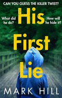 His First Lie: Can You Guess The Killer Twist?