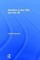 Abortion In The Usa And The Uk