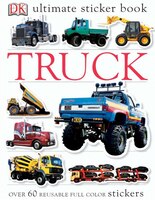 Ultimate Sticker Book: Truck: Over 60 Reusable Full-color Stickers