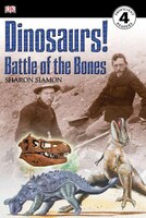 Dk Readers L4: Dinosaurs!: Battle Of The Bones