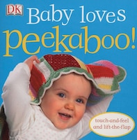 Baby Loves Peekaboo!