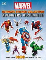 Ultimate Sticker Collection: Marvel Avengers: Avengers Assemble!