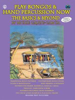 Play Bongos And Hand Percussion Now: The Basics And Beyond (spanish, English Language Edition), Book And 2 Cds