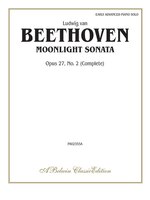 Moonlight Sonata, Op. 27, No. 2 (complete): Moonlight Sonata Opus 27 No 2 (PA02355A)