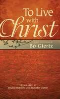 To Live with Christ