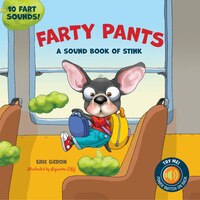 Farty Pants: A Sound Book Of Stink - 10 Fart Sounds!