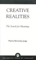 Creative Realities: The Search for Meanings