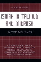 Isaiah in Talmud and Midrash: A Source Book, Part B