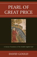 Pearl of Great Price: A Literary Translation of the Middle English Pearl