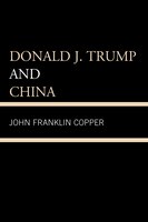 Donald J. Trump And China