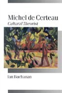 Michel de Certeau: Cultural Theorist