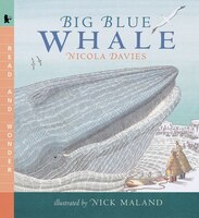 Big Blue Whale: Read And Wonder