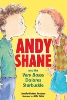 Andy shane and the Very Bossy Dolores Starbuckle
