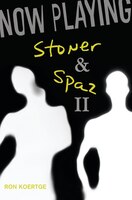 Now Playing: Stoner & Spaz Ii