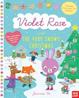 Violet Rose And The Very Snowy Christmas