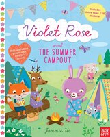 Violet Rose And The Summer Campout