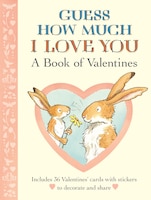 Guess How Much I Love You: A Book Of Valentines