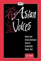 Pod- Asian Voices: Asian and Asian Amer Health Educators Speak
