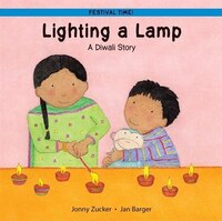 Lighting A Lamp: A Diwali Story