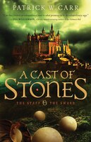 A Cast of Stones
