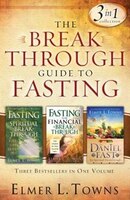 The Breakthrough Guide to Fasting: 3-in-1 Collection