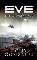 EVE: The Empyrean Age: The Empyrean Age