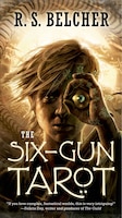 The Six-gun Tarot