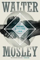 Inside a Silver Box: A Novel