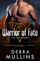 Warrior Of Fate: The Truthseers