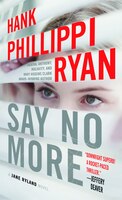 Say No More: A Jane Ryland Novel