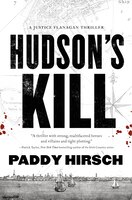 Hudson's Kill: A Justice Flanagan Thriller
