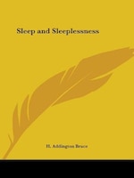 Sleep and Sleeplessness