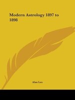 Modern Astrology 1897 to 1898
