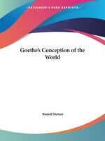 Goethe's Conception of the World