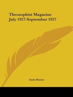 Theosophist Magazine July 1927-September 1927