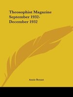 Theosophist Magazine September 1932-December 1932