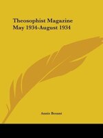 Theosophist Magazine May 1934-August 1934
