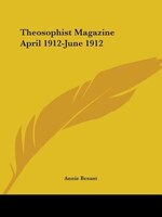 Theosophist Magazine April 1912-June 1912