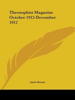Theosophist Magazine October 1912-December 1912