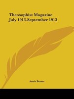 Theosophist Magazine July 1913-September 1913