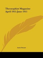 Theosophist Magazine April 1911-June 1911