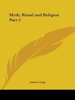 Myth, Ritual and Religion Part 2